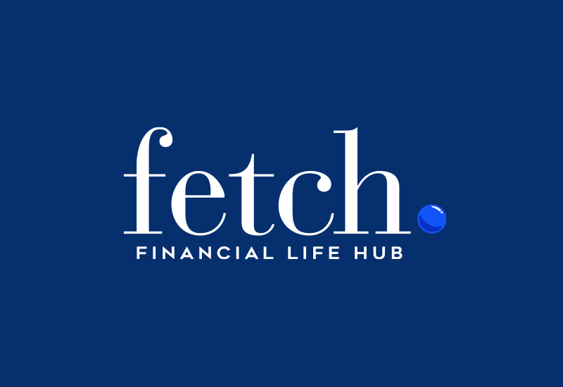 Fetch Financial Life Hub
